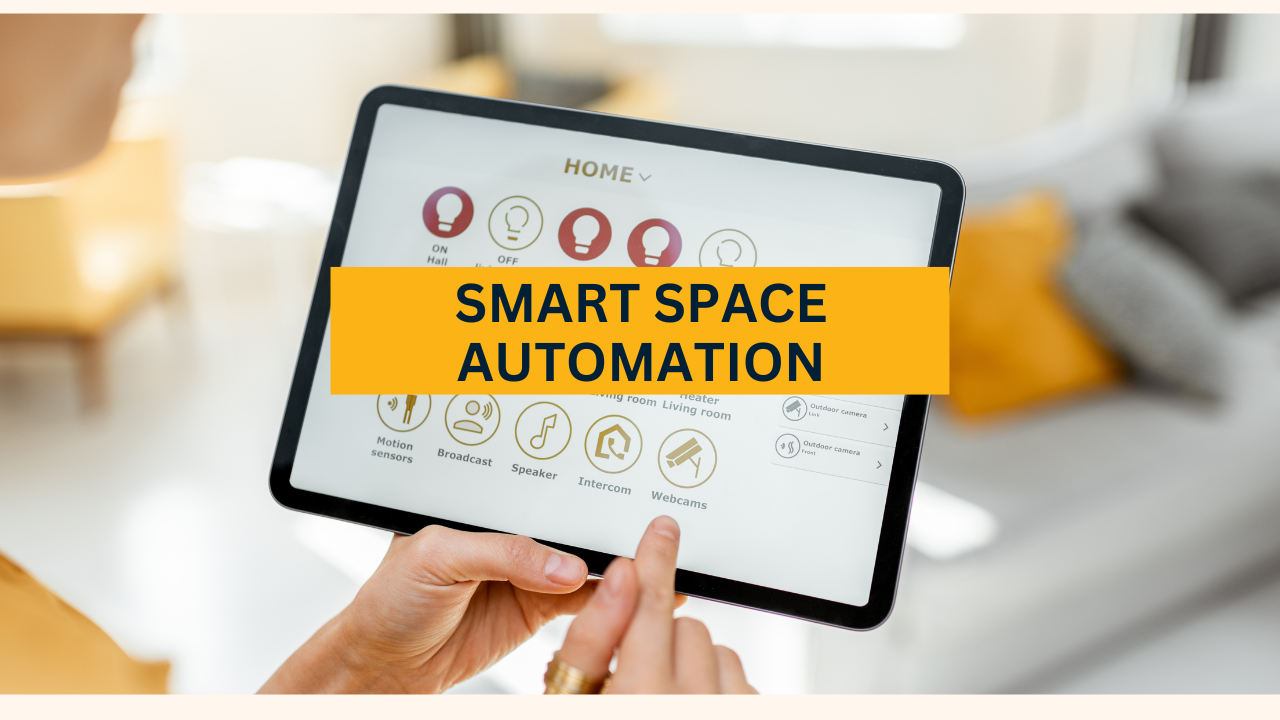 Smart Space Automation